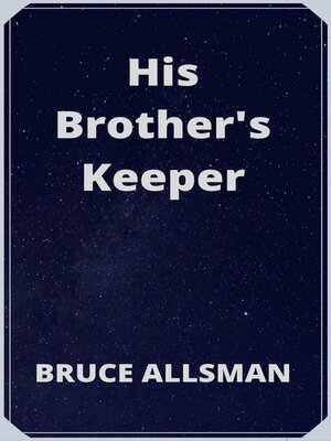 cover image of His Brother's Keeper